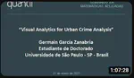 Visual Analytics for Urban Crime Analysis - Quantil - Colombia